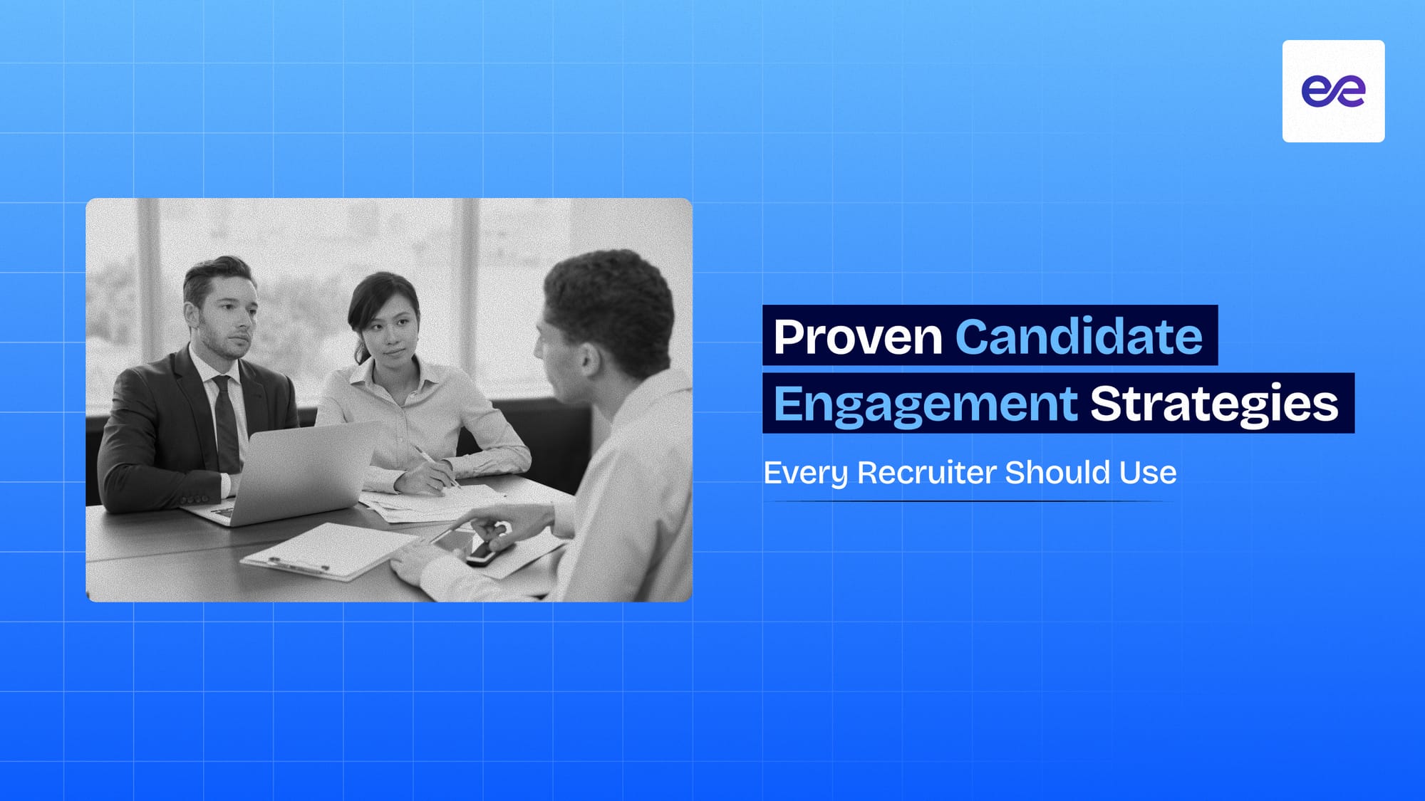 12 Proven Candidate Engagement Strategies Every Recruiter Should Use in 2026