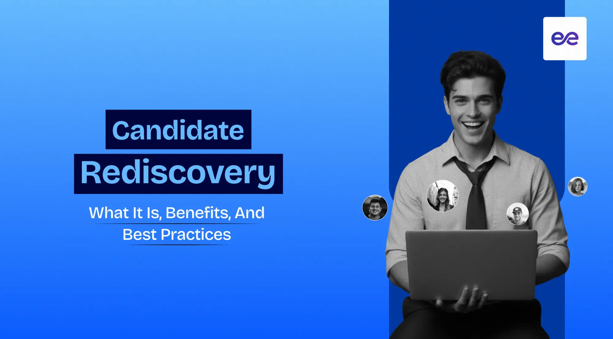 Candidate Rediscovery: What It Is, Benefits, and Best Practices