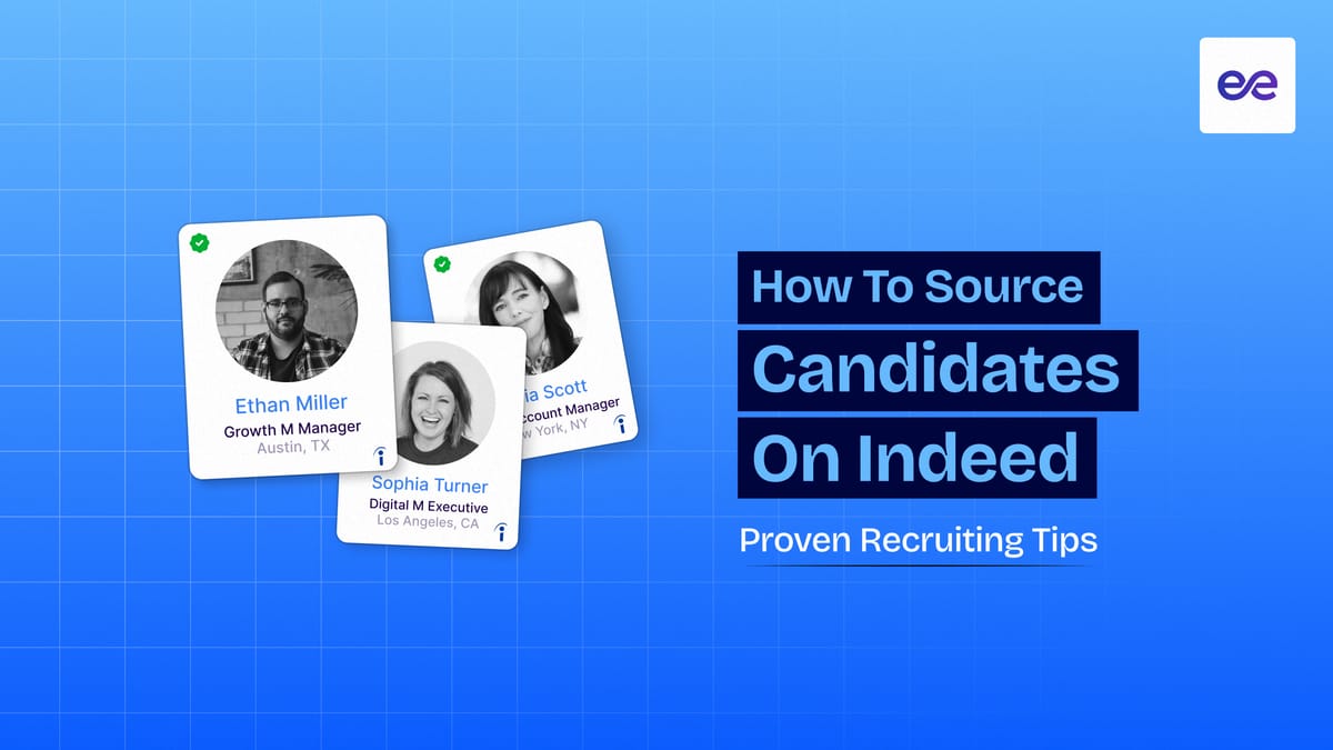 How to Source Candidates on Indeed: 9 Proven Recruiting Tips