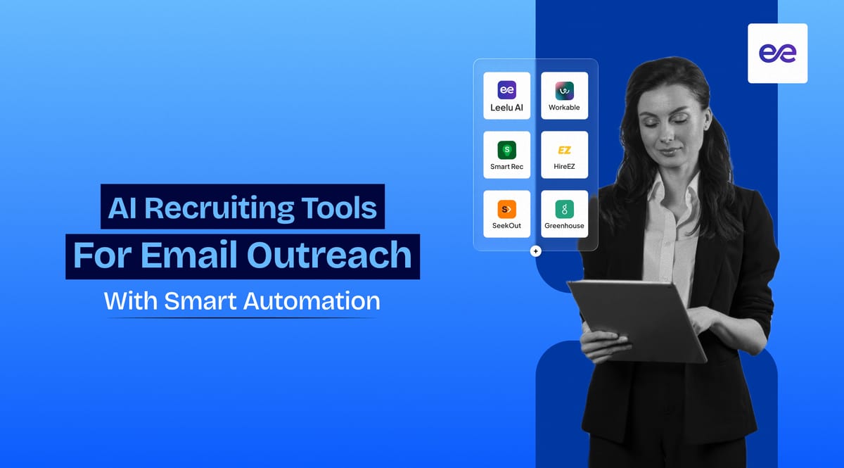 13 AI Recruiting Tools for Email Outreach With Smart Automation