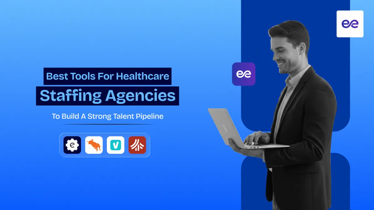 Tools For Healthcare Staffing Agencies