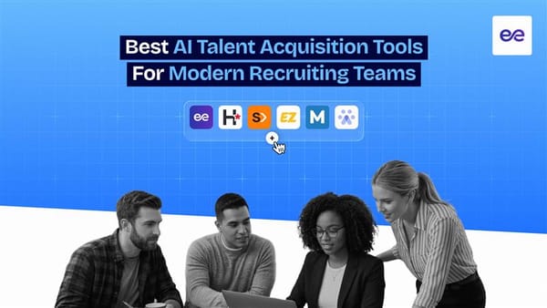 10 Best AI Talent Acquisition Tools for Modern Recruiting Teams
