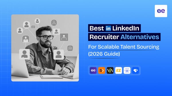 Best LinkedIn Recruiter Alternatives for Scalable Talent Sourcing