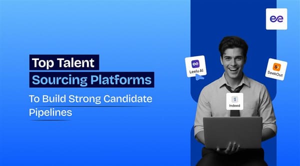 Top 7 Talent Sourcing Platforms to Build Strong Candidate Pipelines