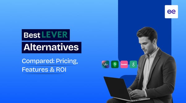 9 Best Lever Alternatives Compared: Pricing, Features & ROI