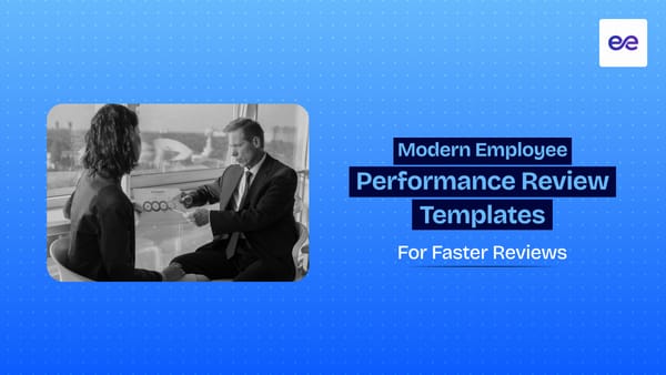 10 Modern Employee Performance Review Templates for Faster Reviews