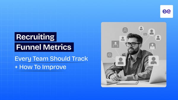 15 Recruiting Funnel Metrics Every Team Should Track [+ How to Improve]