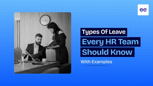 Different Types of Leave Every HR